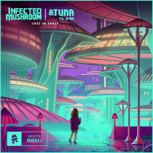 ดาวน์โหลดและฟังเพลง Lost In Space พร้อมเนื้อเพลงจาก Infected Mushroom