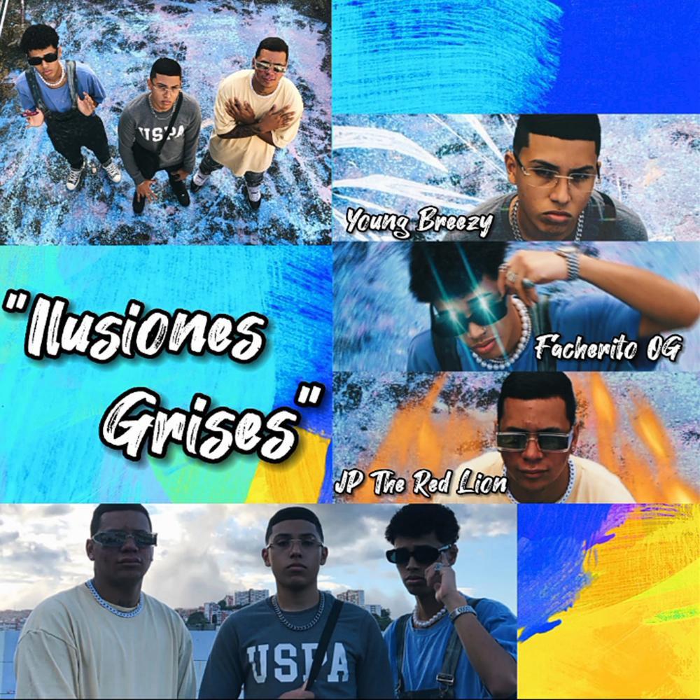 Ilusiones grises (Facherito Og x JP the red Lion x Young Breezy x Cadu Under Track)