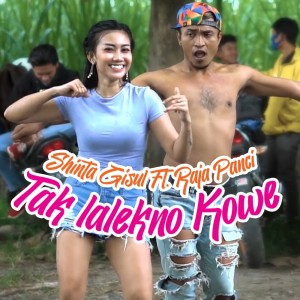 Dengarkan lagu Tak Lalekno Kowe (Cover) nyanyian Shinta Gisul dengan lirik