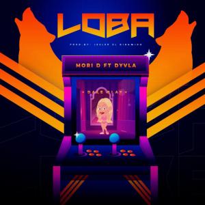 Mori D.的專輯Loba (feat. Dyvla)