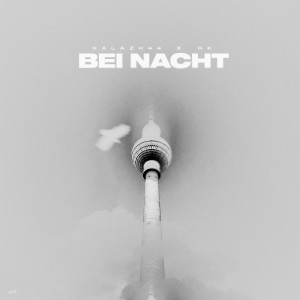 Bei Nacht (Explicit)