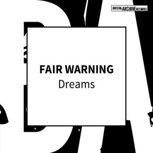 收聽Fair Warning的Dreams歌詞歌曲