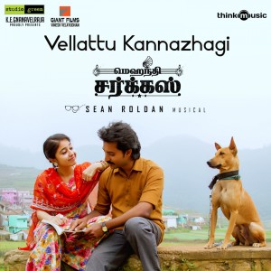 Listen to Vellattu Kannazhagi song with lyrics from Sean Roldan