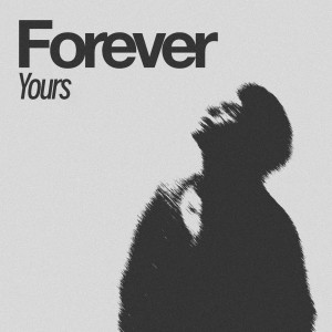Album Forever Yours from 