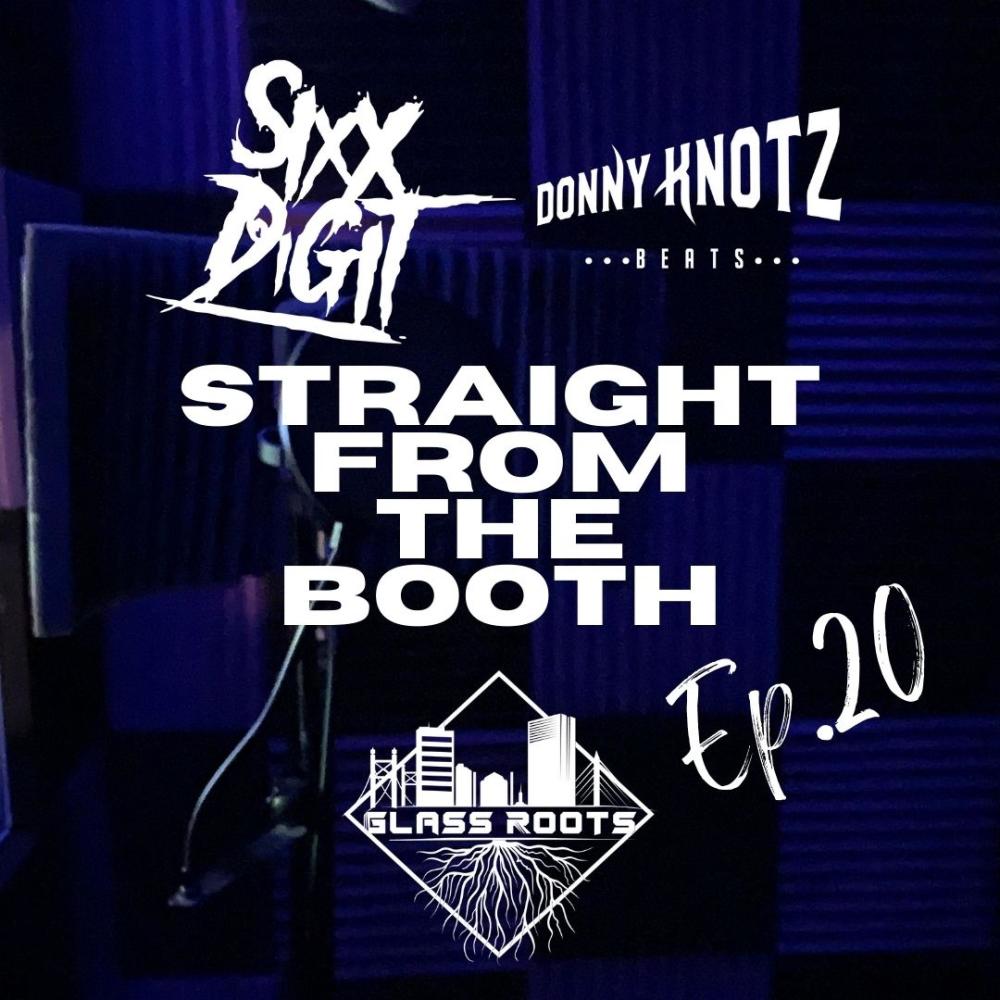 Straight From the Booth Ep. 20 (Explicit)