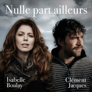 Isabelle Boulay的專輯Nulle part ailleurs