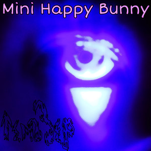 Listen to Mini Happy Bunny song with lyrics from ТемаЗер