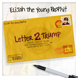 Da YoungFellaz的专辑Letter 2 Trump