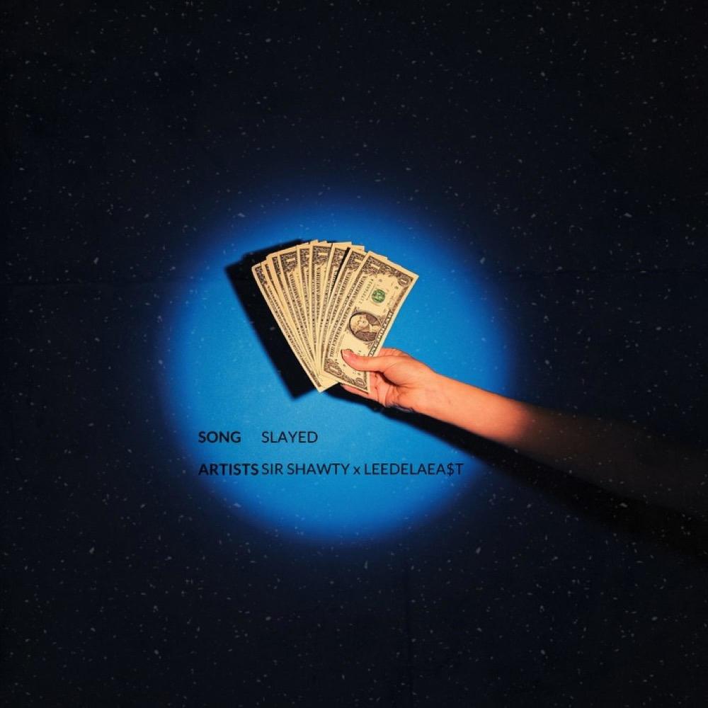 SLAYED (feat. LeeDeLaEa$T) (Explicit)