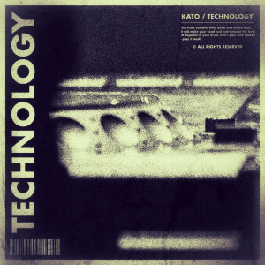 Listen to Technology song with lyrics from Kato