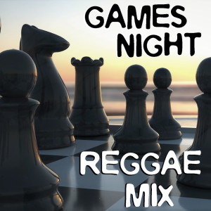 Album Games Night Reggae Mix from Various Artists