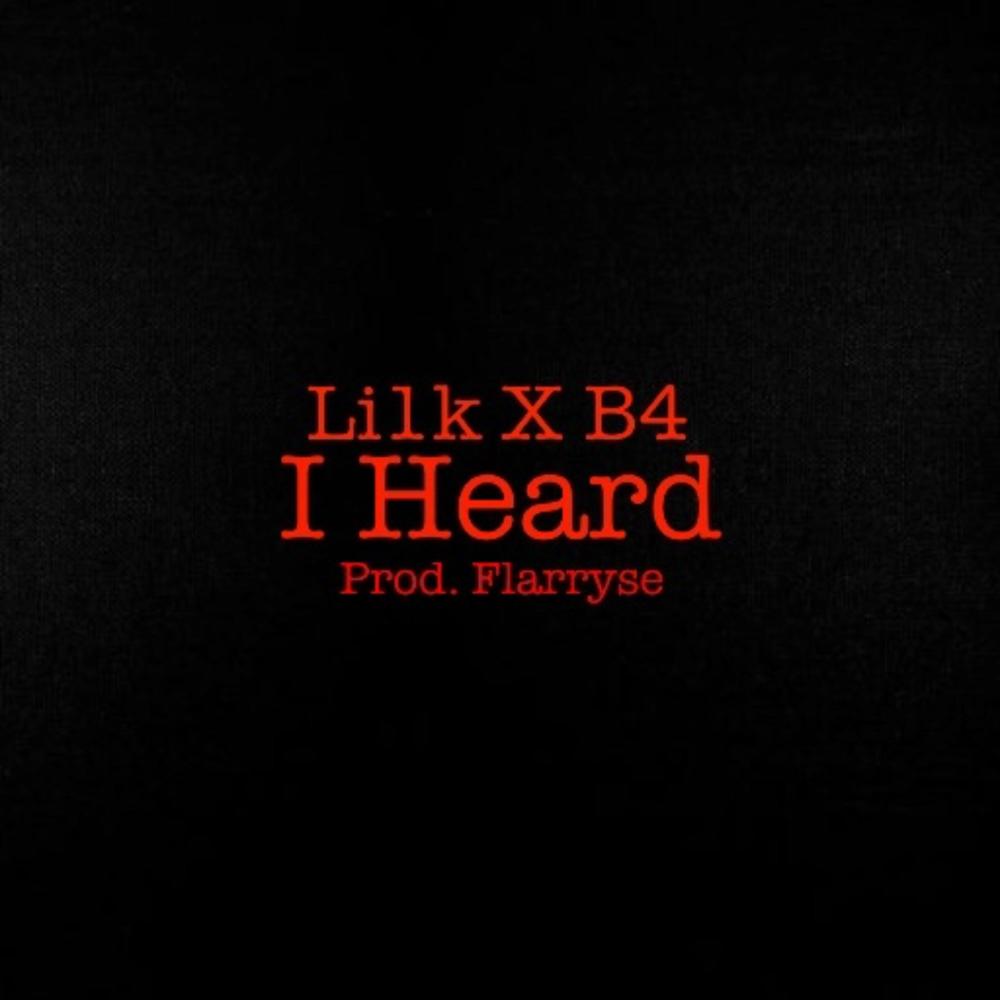 I Heard (feat. B4) (Explicit)