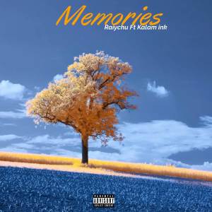 Dengarkan Memories (Explicit) lagu dari Raiychu dengan lirik