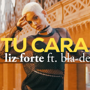 Listen to Tu Cara song with lyrics from Liz Forte