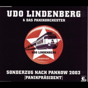 อัลบัม Sonderzug nach Pankow 2003 ศิลปิน Udo Lindenberg & Das Panikorchester
