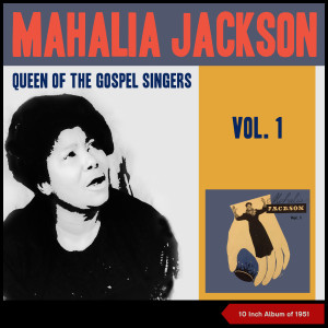 Album Queen of Gospel Singers (Negro Spirituals Vol. 1) (10 Inch Album of 1951) from 