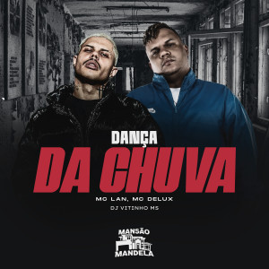 Album Dança da Chuva (Explicit) oleh Mc Lan