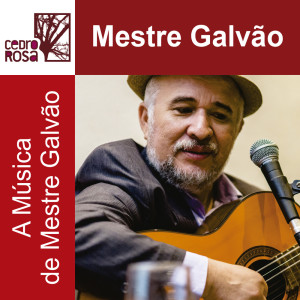 收聽Mestre Galvão的Essa Valsa歌詞歌曲