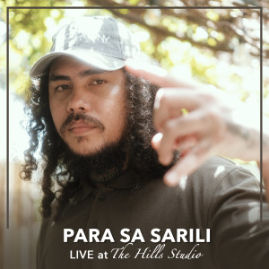 Jrldm的專輯Para Sa Sarili (Live at the Hills Studio)