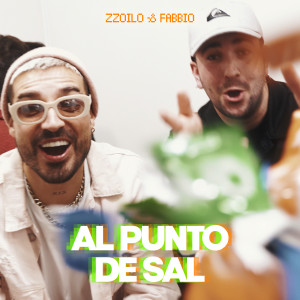 收聽zzoilo的Al Punto de Sal歌詞歌曲