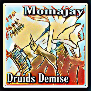 Album Druids Demise from momajay