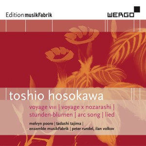 Ensemble musikFabrik的專輯Toshio Hosokawa: Voyage VIII / Voyage X Nozarashi / Stunden-Blumen / Arc Song / Lied