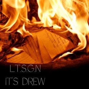 Album L.T.S.G.N (Explicit) from It's Drew