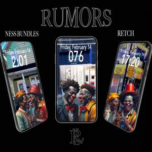 RetcH的專輯RUMORS (feat. RETCH) [Radio Edit] [Explicit]