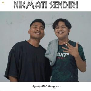 Listen to Nikmati Sendiri song with lyrics from Ageng AN