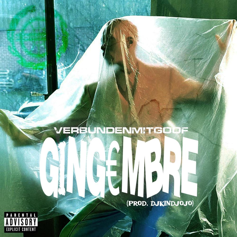 GINGEMBRE (feat. Kind JoJo) (Explicit)