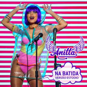ดาวน์โหลดและฟังเพลง Na batida พร้อมเนื้อเพลงจาก Anitta