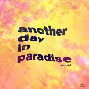 อัลบัม Another Day In Paradise ศิลปิน Adam Trigger
