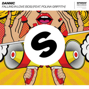 อัลบัม Falling In Love (SOS) [feat. Polina Griffith] ศิลปิน Dannic