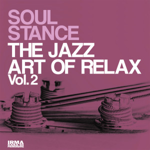 Album The Jazz Art Of Relax Vol. 2 oleh Soulstance