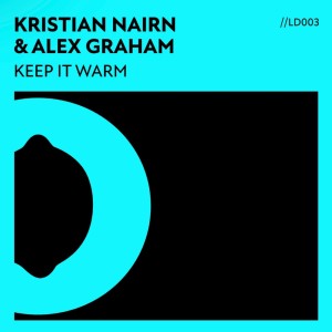ดาวน์โหลดและฟังเพลง Keep It Warm (Original Radio Edit) พร้อมเนื้อเพลงจาก Kristian Nairn