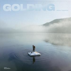收聽Golding的Alone. Together. (Explicit)歌詞歌曲