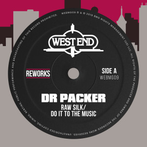 อัลบัม Do It To The Music (Dr Packer Reworks) ศิลปิน Raw Silk
