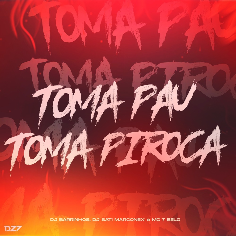 TOMA PAU TOMA PIROCA (Explicit)