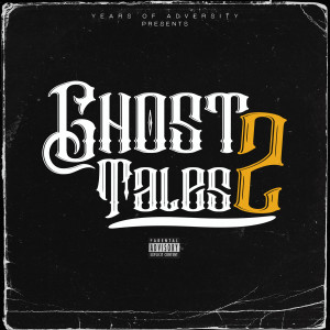 Various Artists的专辑Ghost Tales 2 (Explicit)