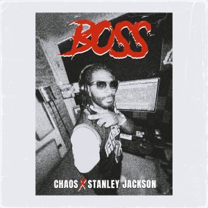 Stanley Jackson的專輯BOSS (Explicit)