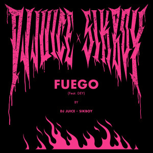 DJ Juice的專輯FUEGO (Explicit)