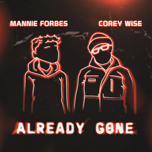 Mannie Forbes的专辑Already Gone