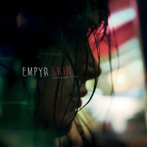 Empyr的專輯Your Skin My Skin