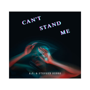Album Can't Stand Me (Explicit) from Stephen Hobbs