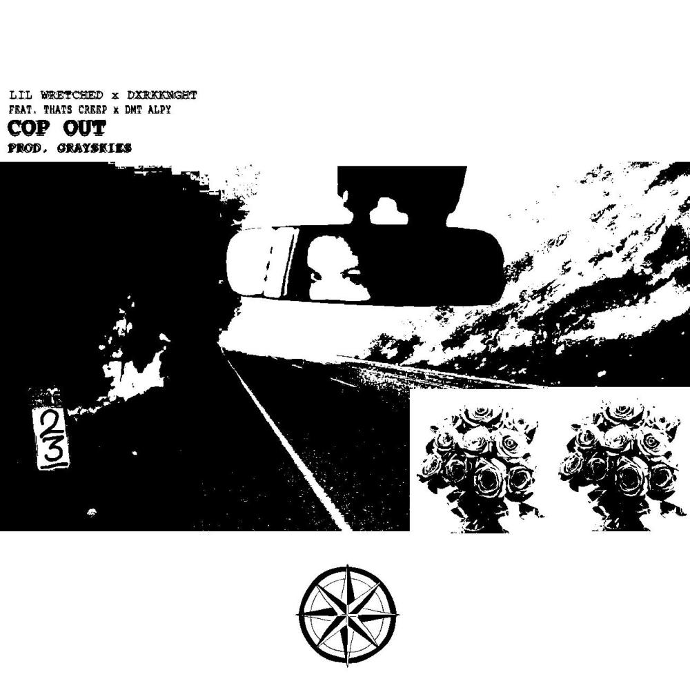 Cop Out (feat. Thats Creep) (Explicit)