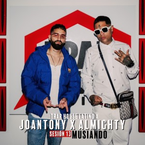 Album Musiando (Sesión 13) (Explicit) oleh Joantony
