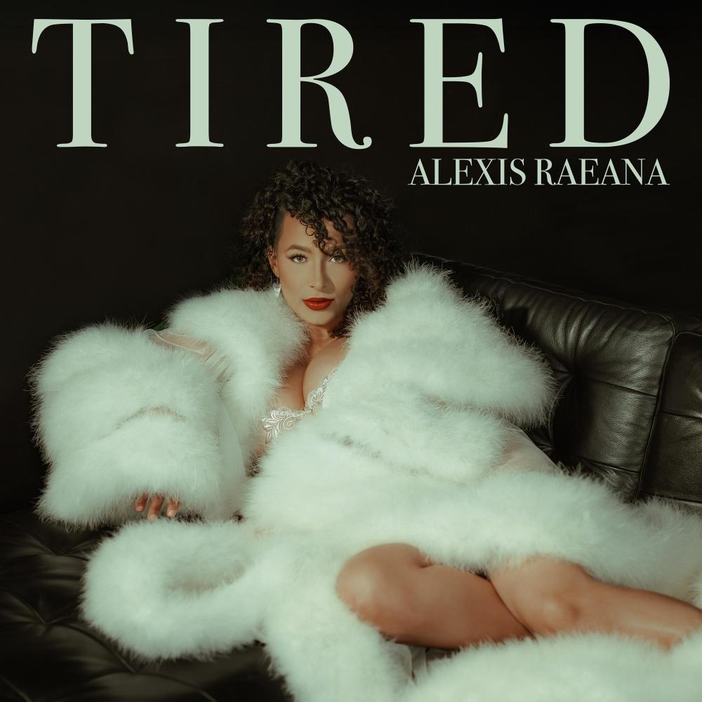Tired (Explicit)