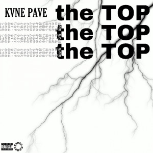 收聽KVNE的the TOP (Explicit)歌詞歌曲