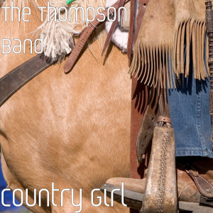 Album Country Girl from The Thompson Band