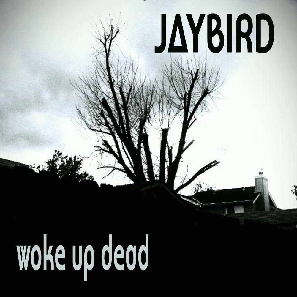 Woke Up Dead